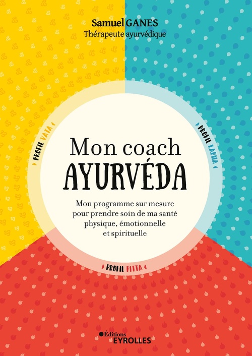 Couverture ebook de Mon coach ayurvéda, de Samuel Ganes