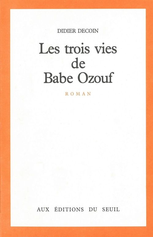 ebook cover of Les Trois Vies de Babe Ozouf, by Decoin Didier