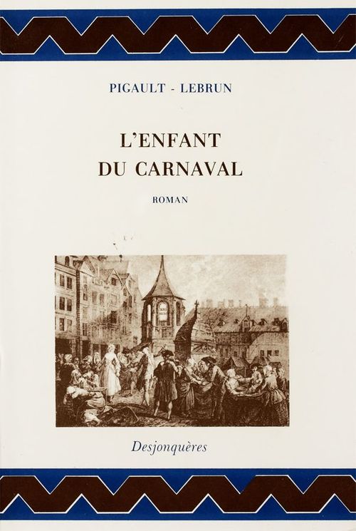 Couverture ebook de L'Enfant du carnaval, de Pigault-lebrun