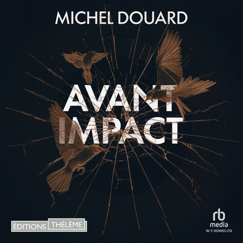 audiobook cover of Avant impact, by Michel Douard
