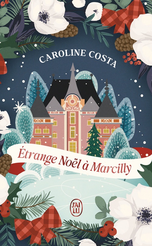 ebook cover of Étrange Noël à Marcilly, by Caroline Costa