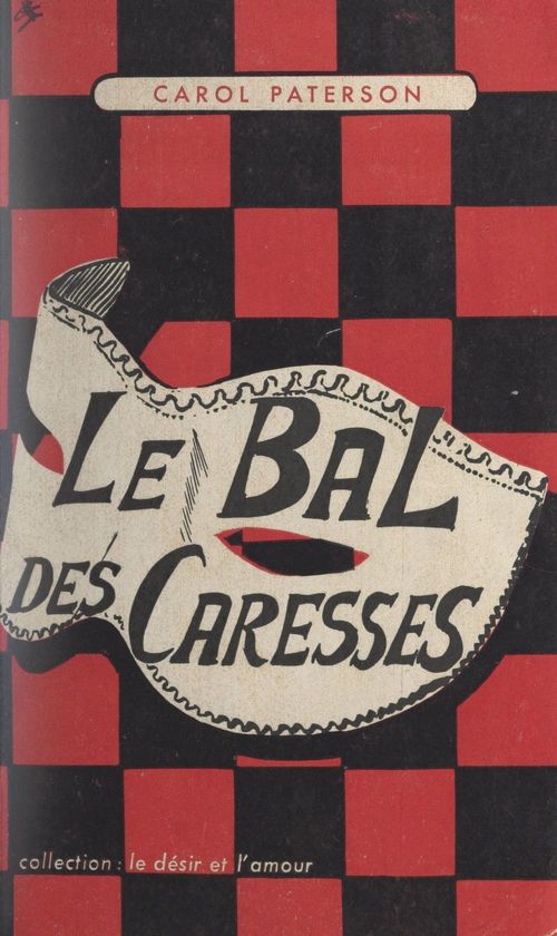 Couverture ebook de Le bal des caresses, de Carol Paterson