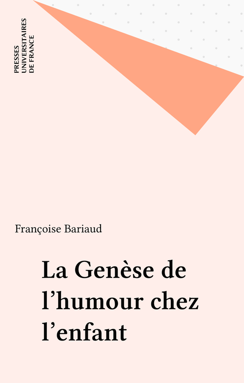Couverture ebook de La Genèse de l'humour chez l'enfant, de