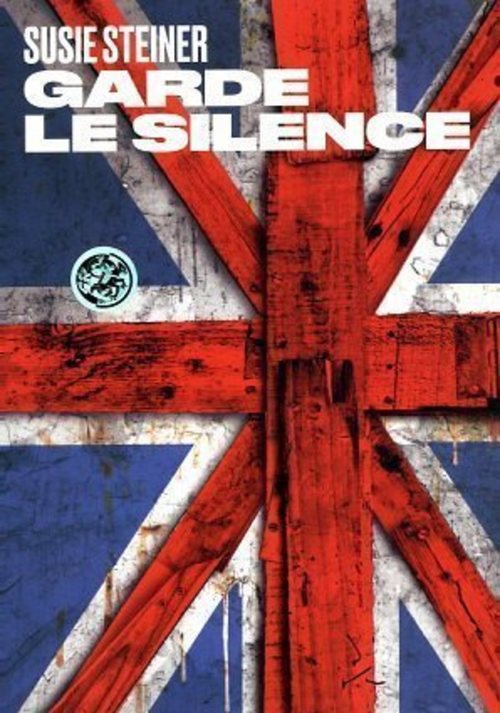 ebook cover of Garde le silence, by Susie Steiner