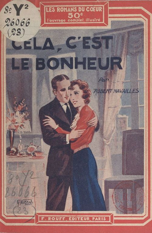 Couverture ebook de Cela, c'est le bonheur, de Robert Navailles