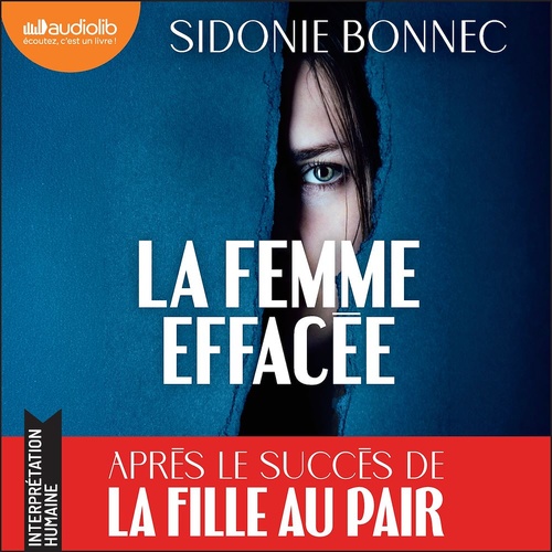 audiobook cover of La femme effacée, by Sidonie Bonnec