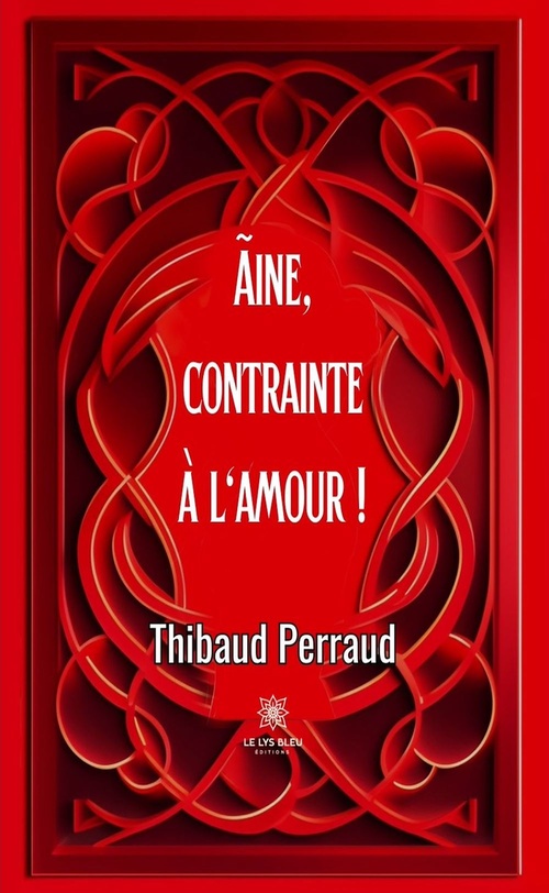 Couverture ebook de Ãine, contrainte à l'amour !, de Thibaud Perraud