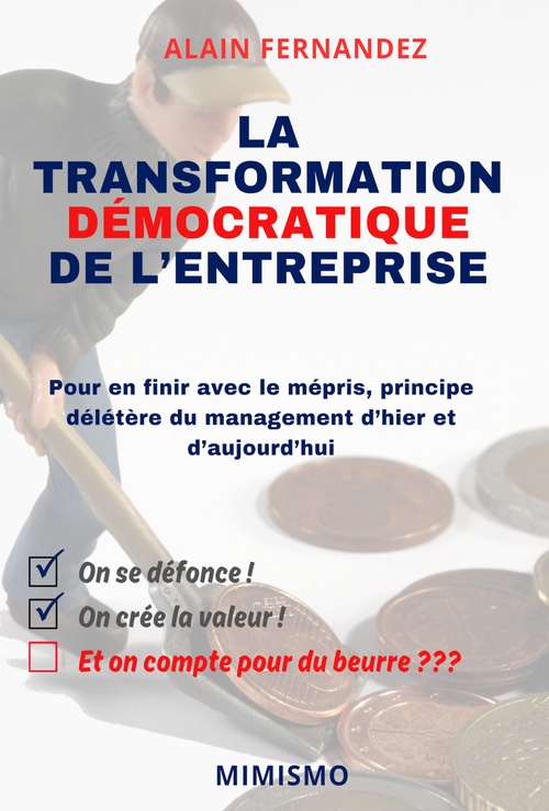 ebook cover of La transformation démocratique de l'entreprise, by Alain Fernandez