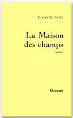 Couverture ebook de La Maison des champs, de Suzanne Prou