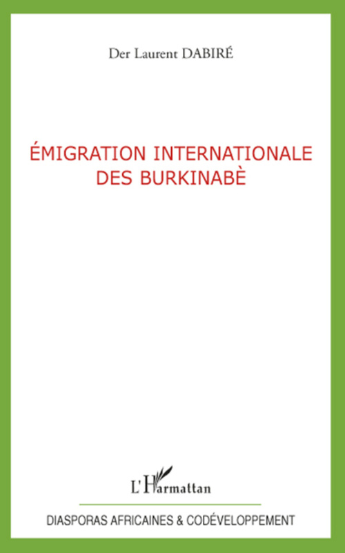 Couverture ebook de Emigration internationale des Burkinabè, de Der laurent Dabiré