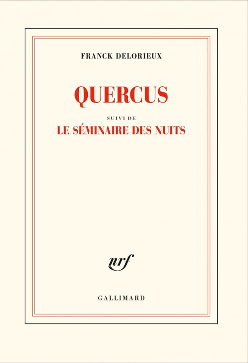 Couverture ebook de Quercus suivi de Le séminaire des nuits, de Franck Delorieux