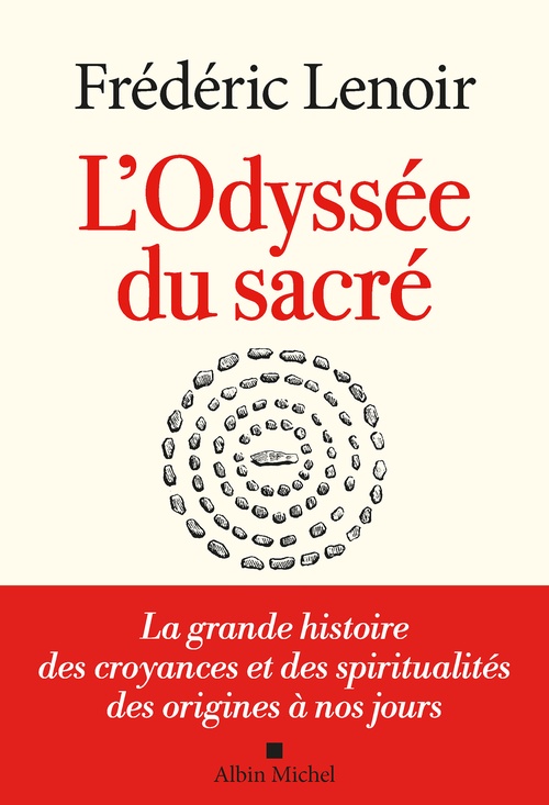 ebook cover of L'Odyssée du sacré, by Frédéric Lenoir
