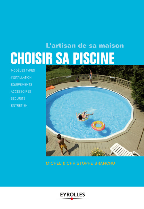 ebook cover of Choisir sa piscine, by Christophe Branchu, Michel Branchu