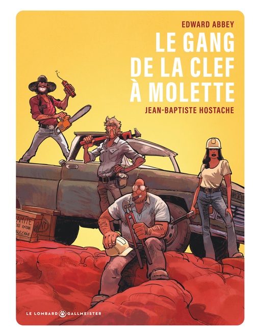 ebook cover of Le Gang de la clef à molette, by Jean-baptiste Hostache, Edward Abbey