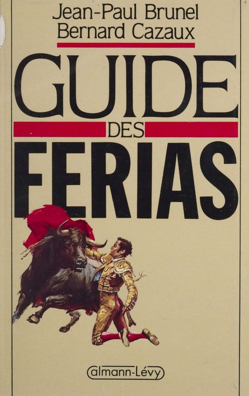 Couverture ebook de Guide des ferias, de Jean-paul Brunel