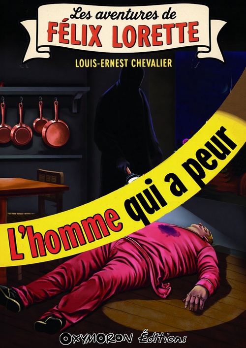 Couverture ebook de L'homme qui a peur, de Louis-Ernest Chevalier