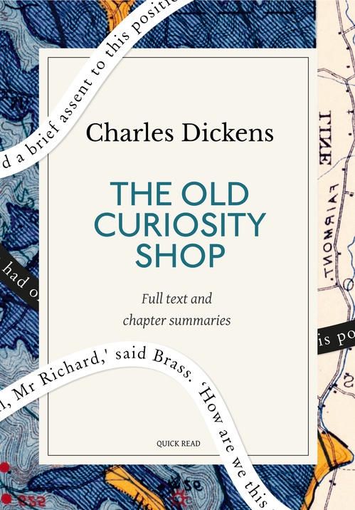 ebook cover of The Old Curiosity Shop: A Quick Read edition, by Charles Dickens, Quick Read