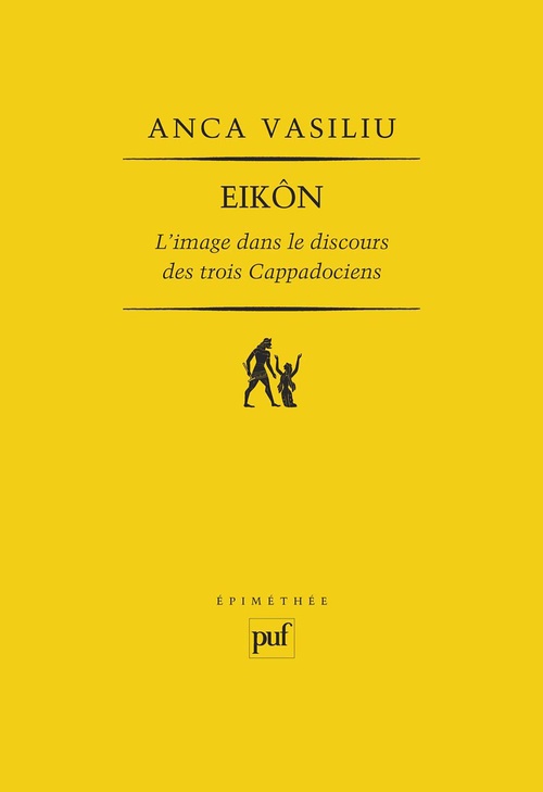 ebook cover of EIKÔN. L'image dans le discours des trois Cappadociens, by Anca Vasiliu