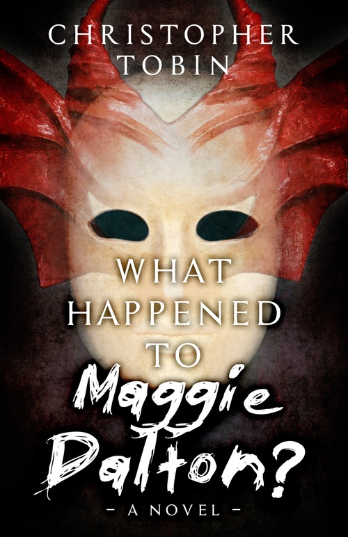 Couverture ebook de What Happened to Maggie Dalton?, de Christopher Tobin