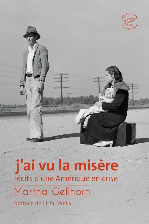 Couverture ebook de J'ai vu la misère, récits d'une Amérique en crise, de Martha Gellhorn