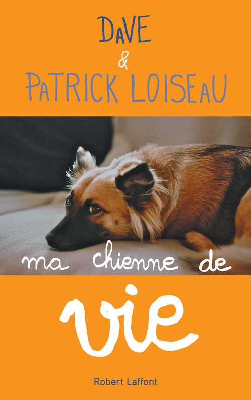 ebook cover of Chance, ma chienne de vie, by Dave, Patrick Loiseau