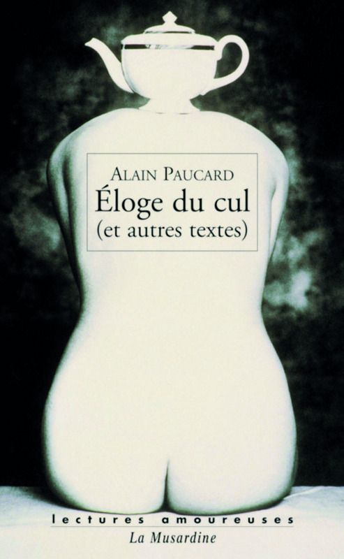 ebook cover of Eloges du cul, by Alain Paucard
