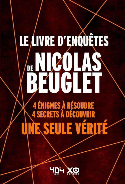 Couverture ebook de Le Livre d'enquête de Nicolas Beuglet, de Nicolas Beuglet, Arnaud Cebollada