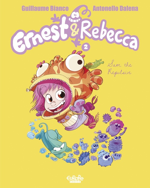 Couverture ebook de Ernest & Rebecca - Volume 2 - Sam the Repulsive, de Guillaume Bianco