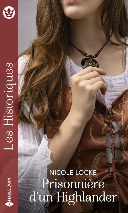Couverture ebook de Prisonnière d'un Highlander, de Nicole Locke