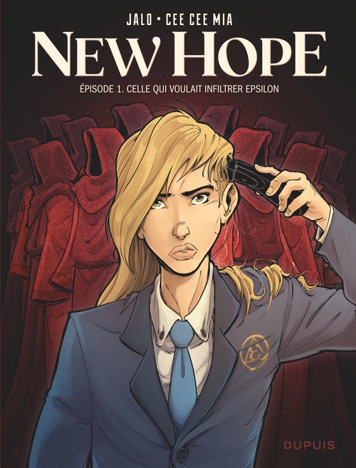 Couverture ebook de New Hope - Tome 1 - Celle qui voulait infiltrer Epsilon, de Cee Cee Mia