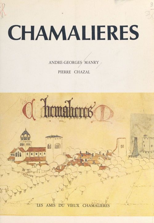 Couverture ebook de Chamalières, de Andre-Georges Manry, Pierre Chazal