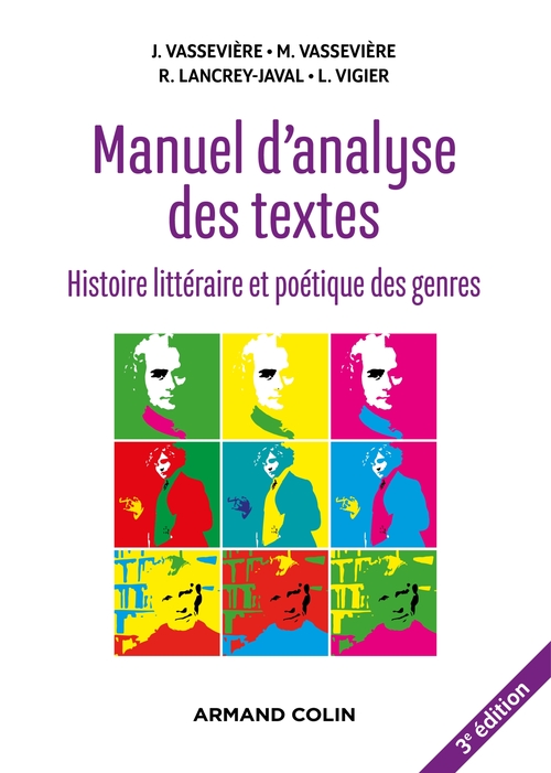 ebook cover of Manuel d'analyse des textes - 3e éd., by Romain Lancrey-Javal, Jacques Vassevière, Maryse Vassevière, Luc Vigier