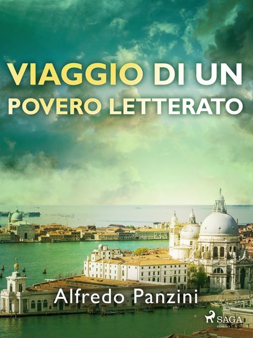 ebook cover of Viaggio di un povero letterato, by Alfredo Panzini