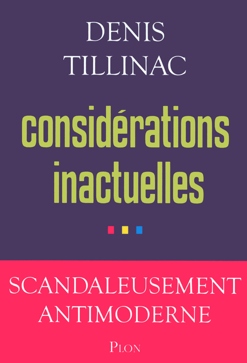 ebook cover of Considérations inactuelles, by Denis Tillinac