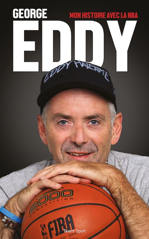Couverture ebook de Mon histoire avec la NBA, de George Eddy
