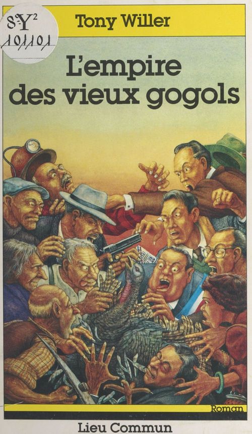 ebook cover of L'empire des vieux gogols, by Willer T