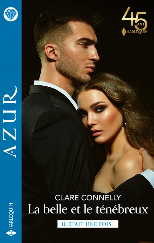 ebook cover of La belle et le ténébreux, by Clare Connelly