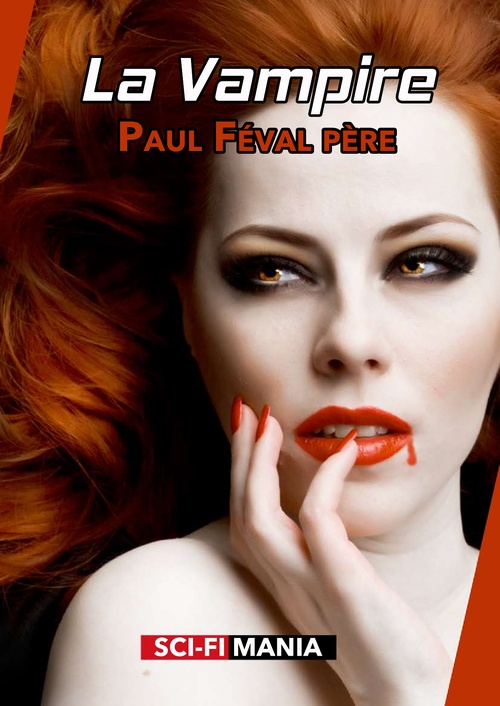 ebook cover of La Vampire, by Paul Feval Pere