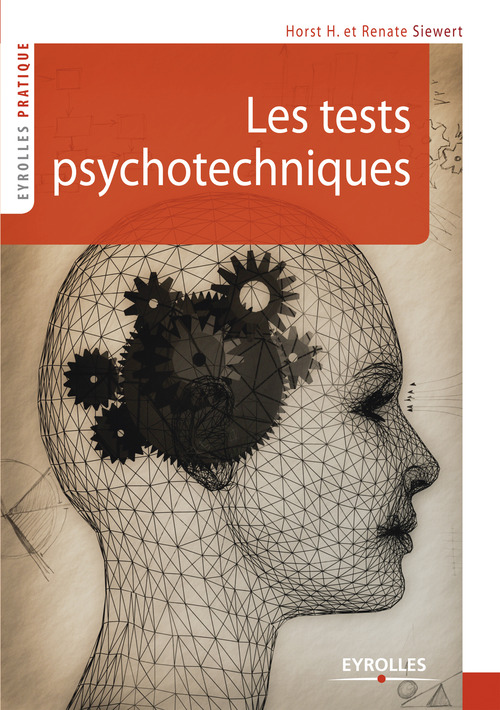 ebook cover of Les tests psychotechniques, by Horst h. Siewert, Renate Siewert