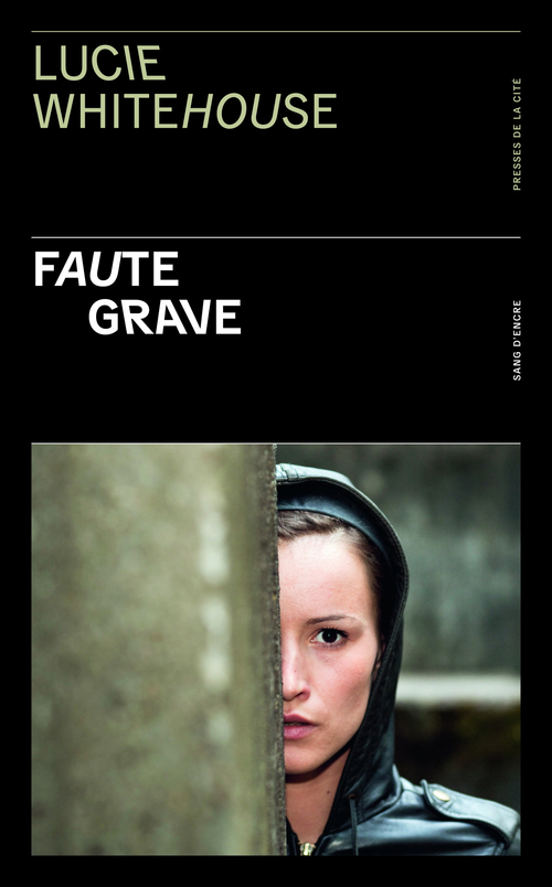 Couverture ebook de Faute grave, de Lucie Whitehouse