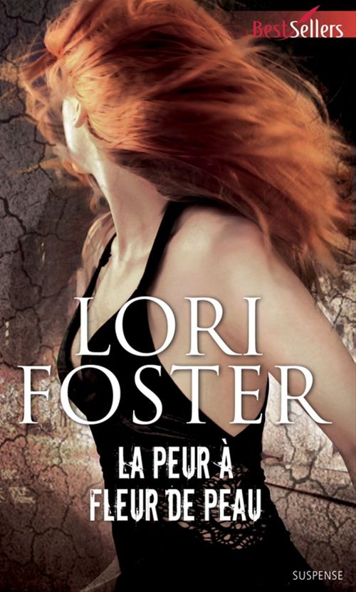 Couverture ebook de La peur à fleur de peau, de Lori Foster