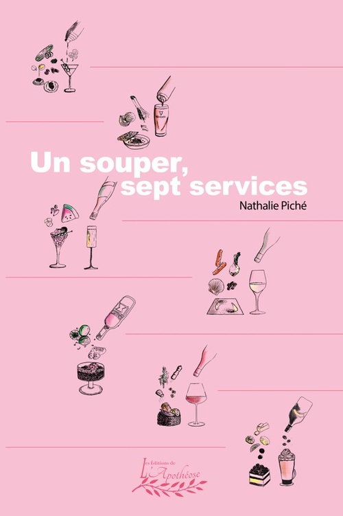 Couverture ebook de Un souper, sept services, de Nathalie Piché