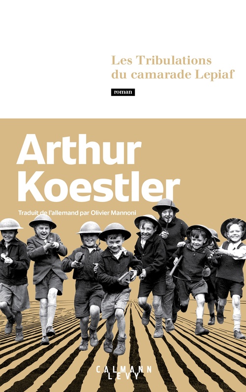 ebook cover of Les Tribulations du camarade Lepiaf, by Arthur Koestler