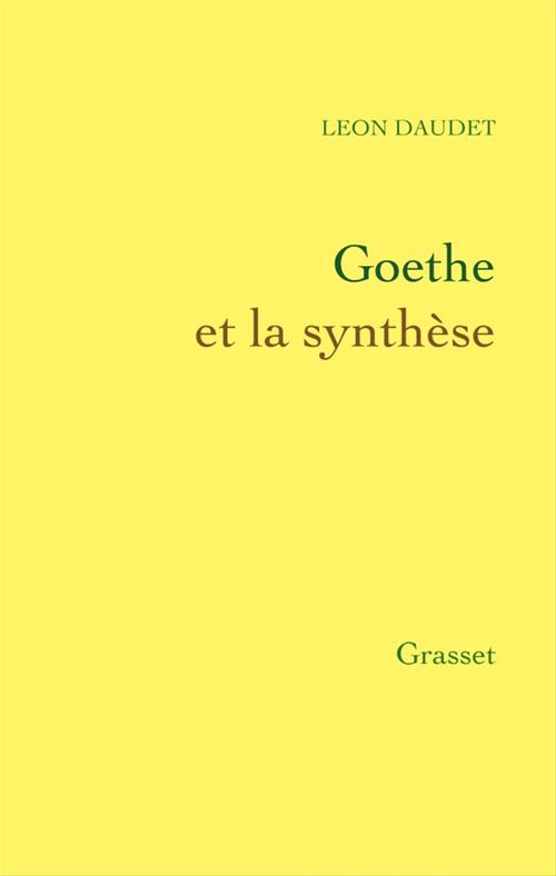Couverture ebook de Goethe et la synthèse, de Léon Daudet