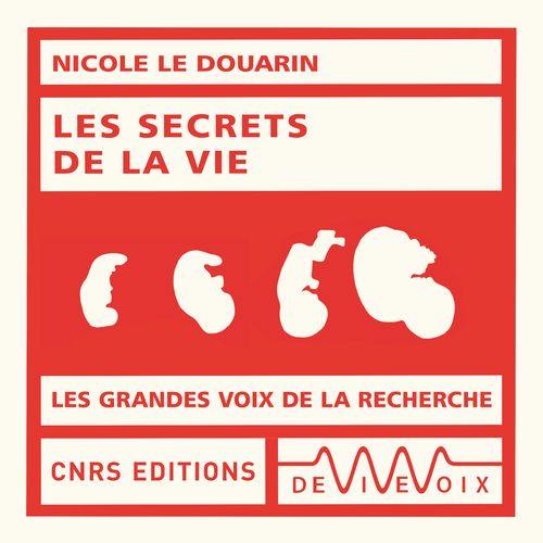 Couverture audiobook de Les secrets de la vie, de Nicole Le douarin