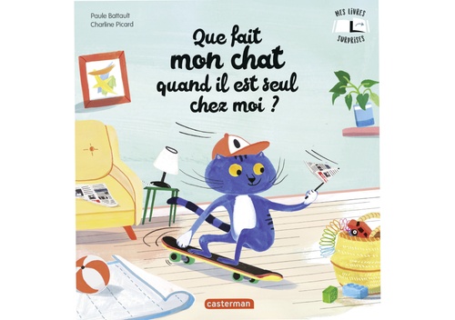 Couverture ebook de Que fait mon chat quand il est seul chez moi ?, de Paule Battault, Charline Picard