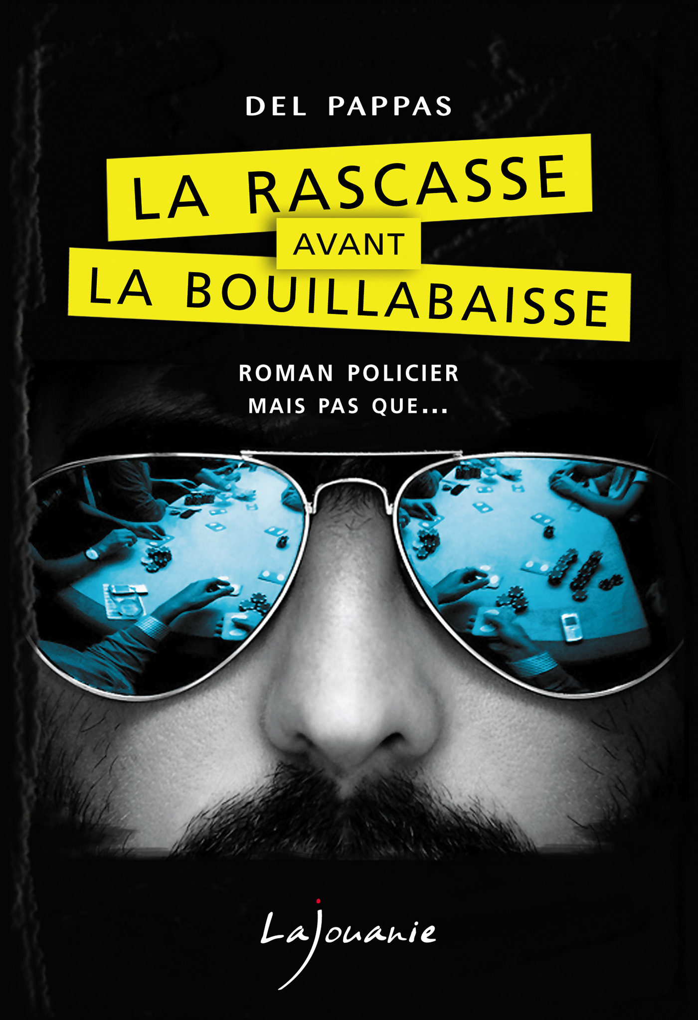 Couverture ebook de La Rascasse avant la Bouillabaisse, de Gilles Del Pappas