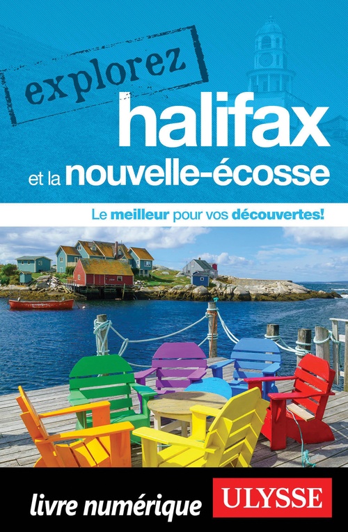Couverture ebook de Explorez Halifax et la Nouvelle-Écosse, de Collectif