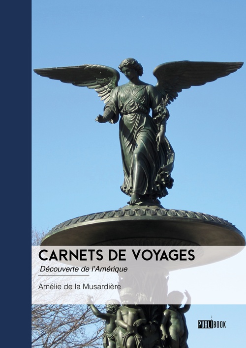 Couverture ebook de Carnets de Voyages, de Amélie de La Musardière