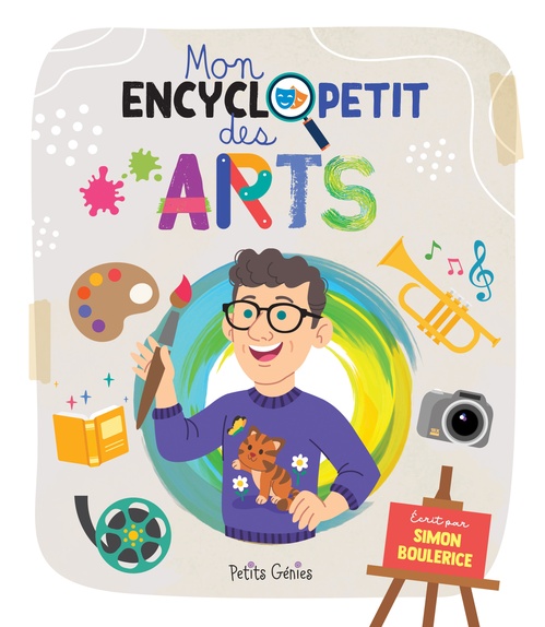 ebook cover of Mon encyclopetit des arts, by Simon Boulerice
